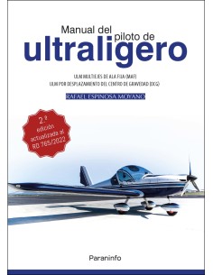 MANUAL DEL PILOTO DE ULTRALIGERO ULM multiejes de ala fija ULM por desplazamiento del centro de gravedad DCG 2ª edicion 2023